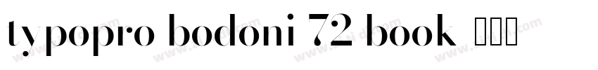 typopro bodoni 72 book字体转换